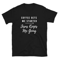 Coffee & Jesus Short-Sleeve Unisex T-Shirt