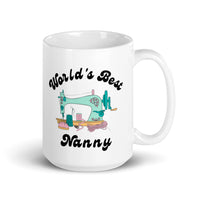 World's Best Sewing Nanny mug